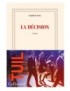 LIVRE LA DECISION - ROMAN