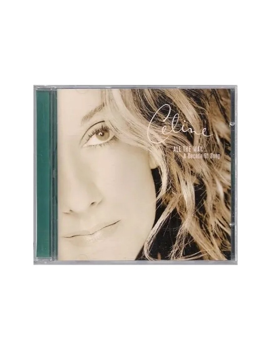 CD ALL THE WAY A DECADE OF SONG 