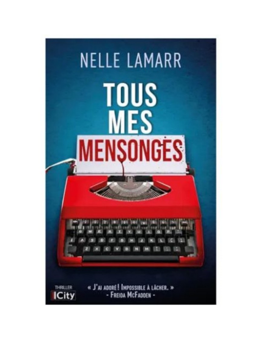 LIVRE TOUS MES MENSONGES