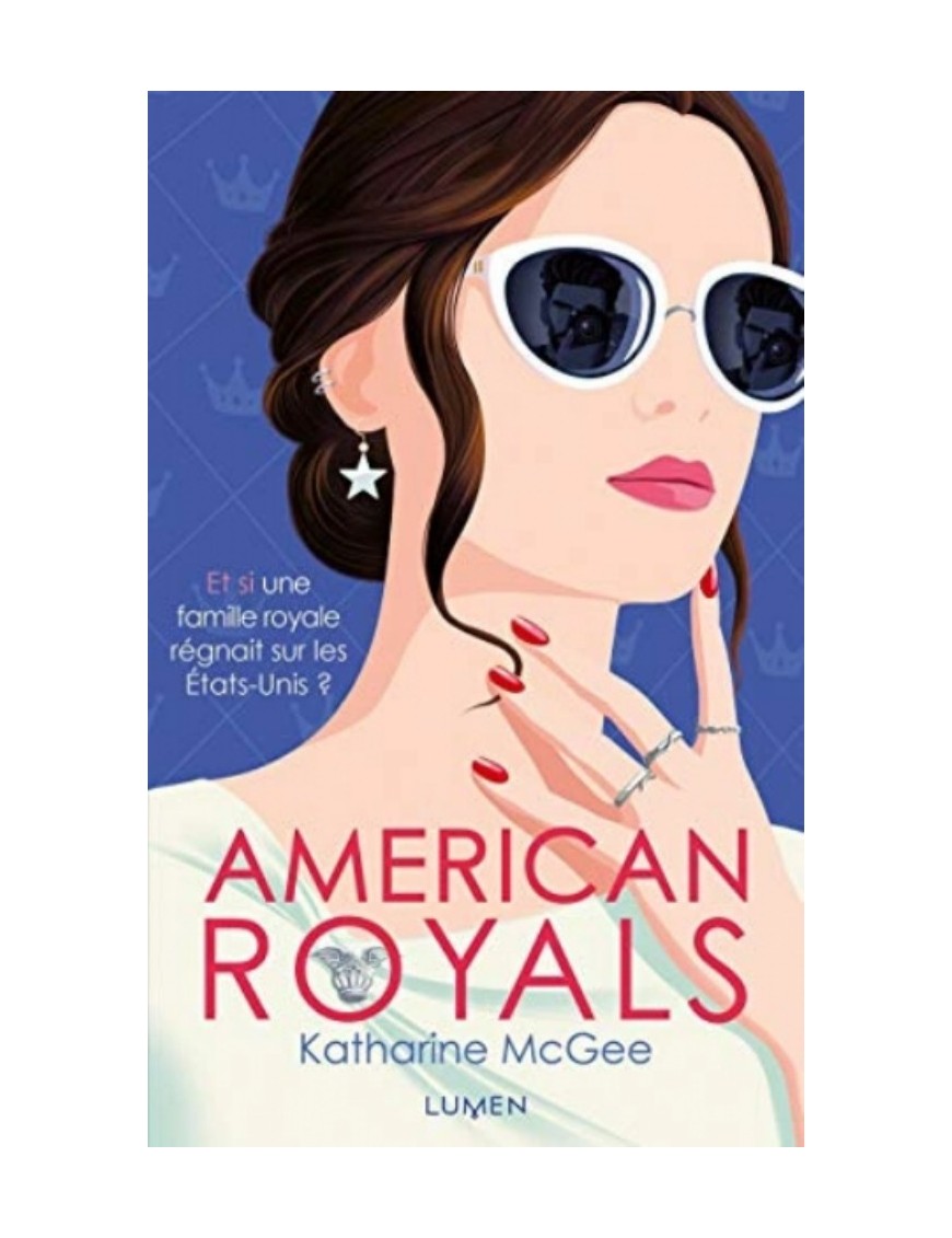 ROMAN AMERICAN ROYALS - TOME 1