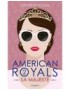 ROMAN AMERICAN ROYALS - TOME 2