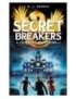 LIVRE SECRET BREAKERS (À L'ECOLE DES DECRYPTEURS) - TOME 1 - LE CODE DE L'OISEAU DE FEU