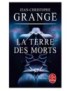 LIVRE LA TERRE DES MORTS - ROMAN