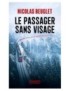 LIVRE LE PASSAGER SANS VISAGE - THRILLER