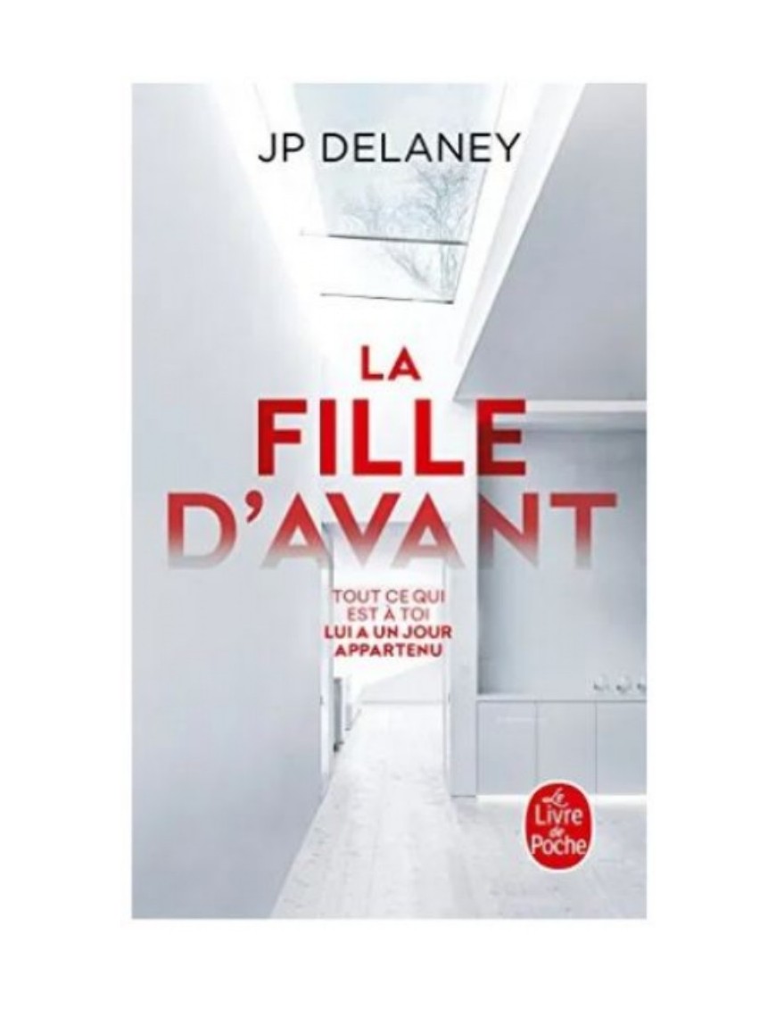 LIVRE LA FILLE D'AVANT - ROMAN