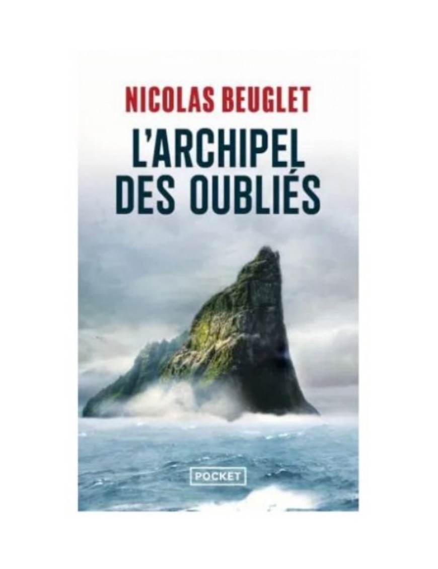 LIVRE L'ARCHIPEL DES OUBLIES