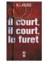 LIVRE IL COURT, IL COURT, LE FURET - TOME 2