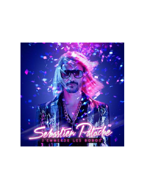 CD J'EMMERDE LES BOBOS SEBASTIEN PATOCHE